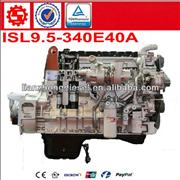Euro4 340HP Dongfeng diesel Cummins truck ISL9.5-340E40A Engine ISL9.5-340E40A