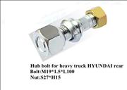 Hub bolt for heavy truck HYUNDAI rear