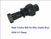 High Tension Bolt for Hino Jumbo Rear1-1-081