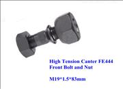 High Tension Canter FE444 Front Bolt and Nut1-1-142