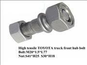 High Tensile TOYOTA Truck Front Hub Bolt